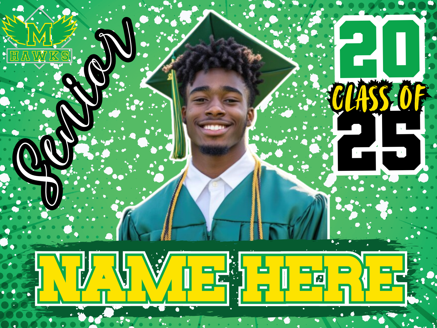 24 x 18 inch Yard Sign - Add Your Graphic - Graduation, Party, Gatherings, Wedding & More